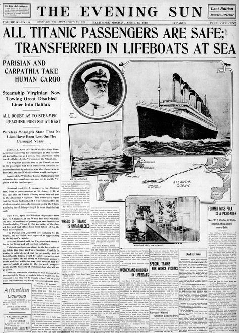 Titanic: Newspaper front pages with the first stories of the disaster on April 15, 1912 Titanic Passengers, Titanic Sinking, Titanic History, Newspaper Front Pages, Titanic Ship, Newspaper Headlines, Evening Sun, Historical Newspaper, Vintage Newspaper