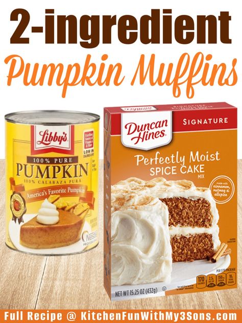 Spiced Pumpkin Muffins, Two Ingredient Muffins, Spice Cake And Pumpkin Muffins, Pumpkin Muffins With Cake Mix Cream Cheese, Pumpkin Muffins 2 Ingredients, Punkin Muffins Recipe Easy, Pumpkin Spice Muffins Recipe, Cinnamon Pumpkin Muffins, Pumpkin Muffins Using Spice Cake