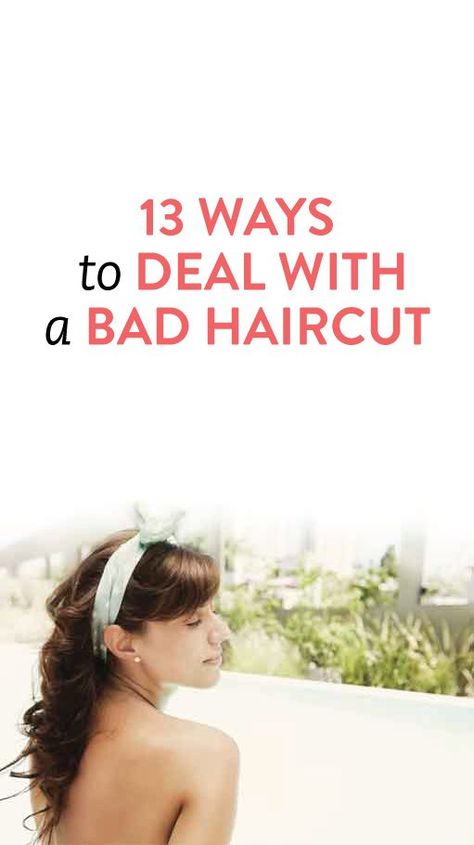 Bad haircut? Here's how to deal. #hair #beauty Haircut Tip, Bad Haircut, Hair Diy, My Bad, Girl Haircuts, Hair Stuff, Feel Pretty, Bad Hair, Layered Haircuts