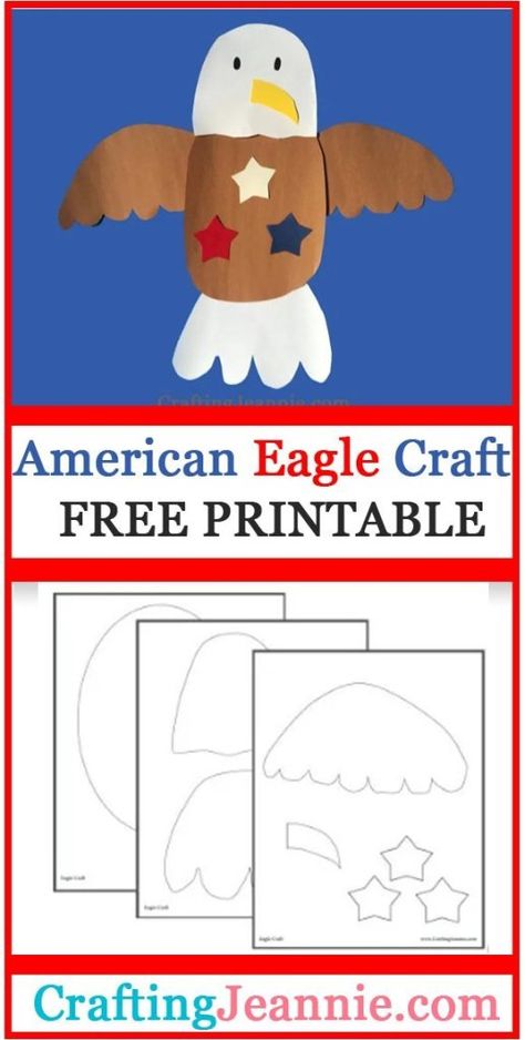 Make this Patriotic American Eagle Craft with you crew of kids. Great for all American holidays: Memorial Day, Fourth of July, Veterans Day, Labor Day, Presidents Day. Preschool Craft, Elementary School Craft or even Girl Scouts and Boy Scouts.  #FourthofJuly, #AmericanFlag, #MemorialDay #VeterensDay, #LaborDay, Bald Eagle Craft, Labor Day Crafts, Eagle Craft, Memorial Day Activities, American Flag Crafts, Fourth Of July Crafts For Kids, Veterans Day Activities, November Crafts, Flag Crafts