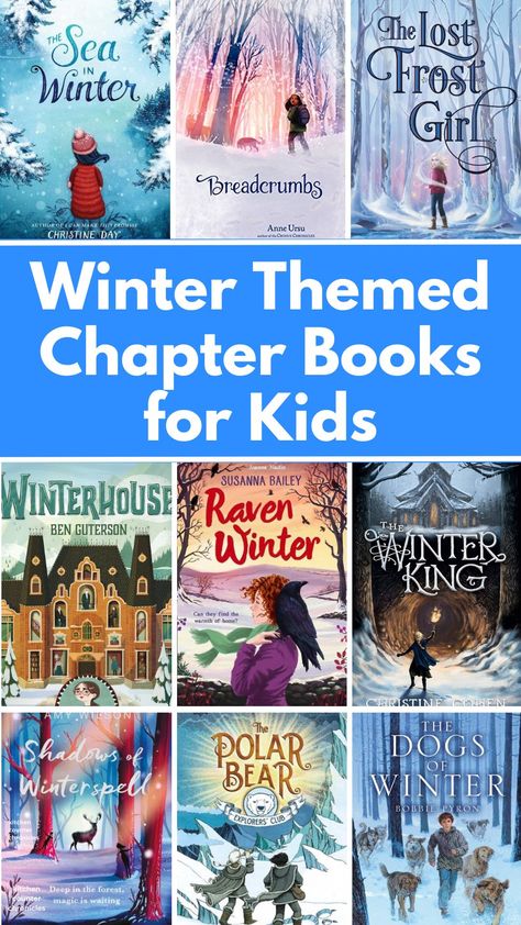 A collection of the best winter chapter books for kids. The perfect winter read aloud books for middle schoolers and beyond. #winterbooks #winterchapterbooks #winterreadaloud #winterthemedbooks #booksforkids Beginner Chapter Books, Winter Read Alouds, Halloween Decorations School, Books For Middle Schoolers, Read Aloud Chapter Books, Read Aloud Revival, Kids Chapter Books, January Books, Creative Christmas Crafts