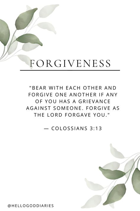 "Bear with each other and forgive one another if any of you has a grievance against someone. Forgive as the Lord forgave you."   — Colossians 3:13 Forgive And You Will Be Forgiven, Colossians 3:13, Forgiveness Craft, Forgive One Another, Colossians 3 13, Bible Readings, Colossians 3, Bible Verse Art, Verse Art