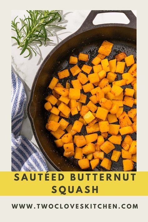 Indulge in the rich, caramelized flavors of sautéed butternut squash! This simple recipe combines tender butternut cubes with a medley of savory herbs, creating a mouthwatering side dish that's perfect for fall dinners. Try it today and elevate your autumn cooking game! 🍁🍽️ #ButternutSquash #SautéedSquash #FallRecipes #DeliciousDishes @TwoClovesKitchen Sauteed Butternut Squash, Autumn Cooking, Sauteed Squash, Butternut Squash Recipe, Smashed Potatoes Recipe, Fall Dinners, Cut Butternut Squash, Vegetable Side Dish, Savory Herb