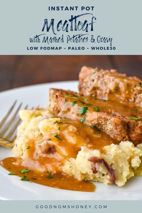 Low Fodmap Meatloaf, Meatloaf With Mashed Potatoes, Pressure Cooker Meatloaf, Meatloaf With Gravy, Instant Pot Meatloaf, Fodmap Dinner, Fodmap Meals, Mashed Potatoes And Gravy, Fodmap Recipes Dinner