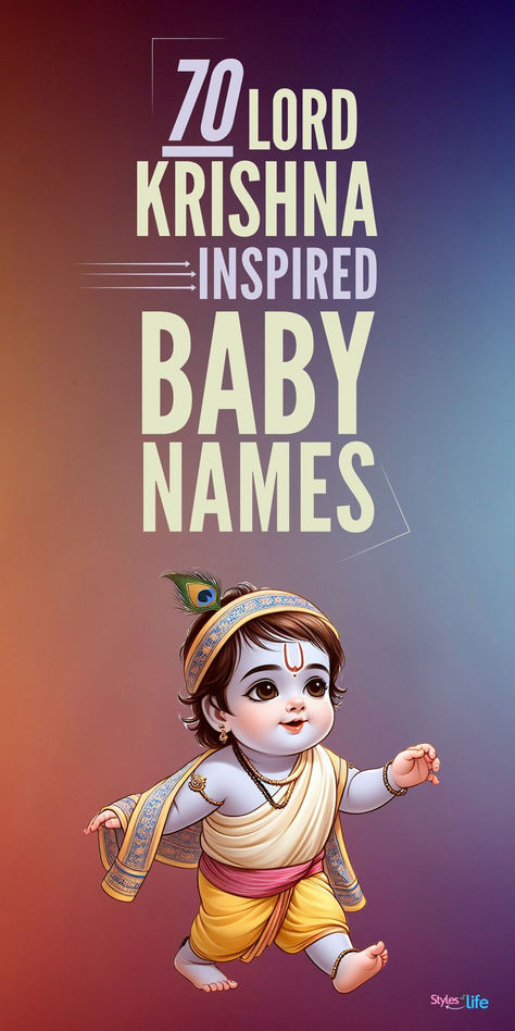 Lord Krishna Inspired Names for Baby Names Krishna All Name, Krishna Names List, Names Of Krishna, Modern Indian Baby Names, Krishna Name, Ganesh Names, Names Of Baby Girl, Sanskrit Baby Boy Names, Names Of Lord Krishna