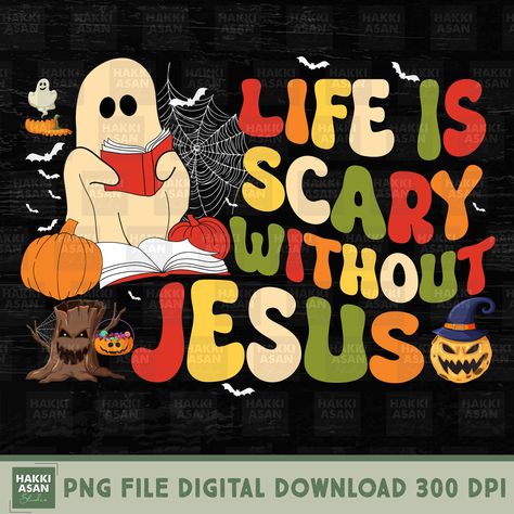 Halloween Christian Quotes, Christian Halloween Quotes, Christian Halloween Decor, Jesus Halloween, Halloween Christian, Christian Halloween, Quote Cute, Cute Bibles, Ghost Png