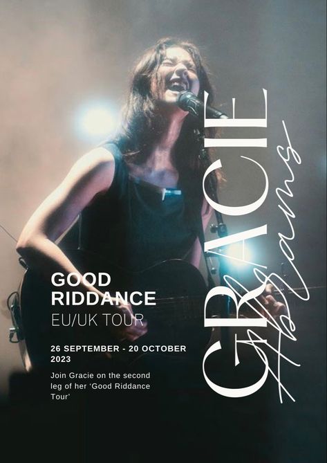 Good Riddance Tour Poster, Good Riddance Tour, Tour Poster, Good Riddance, Gracie Abrams, Tough Love, Tour Posters, Her Music, Album Covers