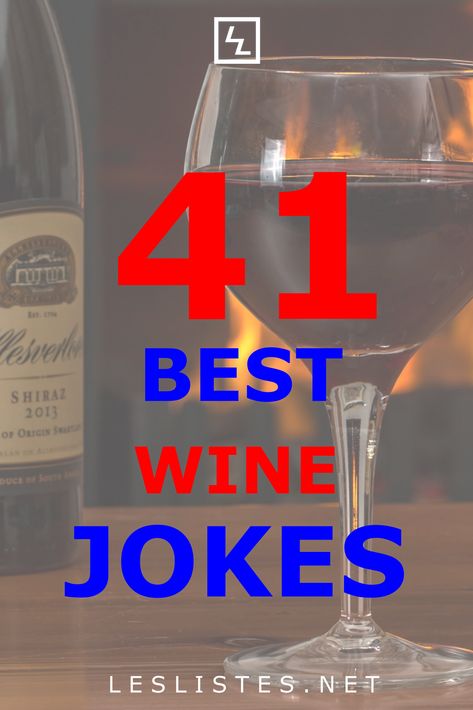 At the end of a long day, nothing is more relaxing than sitting down and pouring yourself a glass of wine. Check out the top 41 wine jokes. #wine #jokes #humor Funny Wine Quotes Humor, Funny Wine Humour, Need Wine Quotes, Wine Jokes, Wine Meme, Wine Logo, Empty Wine Bottles, Wine Preserver, Wine Down