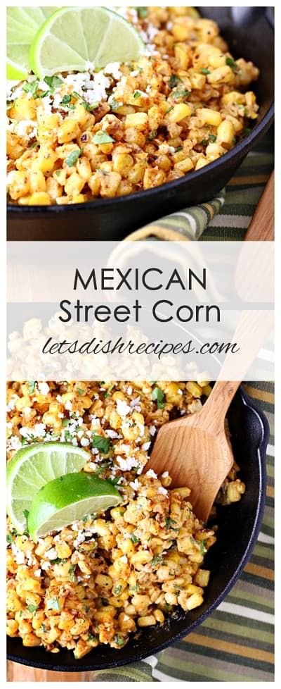 Mexican Street Corn Recipe, Street Corn Recipe, Mexican Street Corn Salad, Corn Recipe, Mexican Street Corn, Street Corn, Mexican Street, Corn Recipes, Grilled Corn