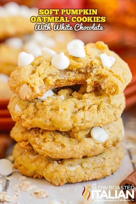 Soft Pumpkin Oatmeal Cookies (With White Chocolate) - The Slow Roasted Italian Pumpkin White Chocolate, Cookies With White Chocolate, Slow Roasted Italian, Fall Cookie Recipes, Pumpkin Oatmeal Cookies, Pumpkin Cookie Recipe, Pumpkin Coffee Cakes, Pumpkin Recipes Easy, Pumpkin Chocolate Chip Bread