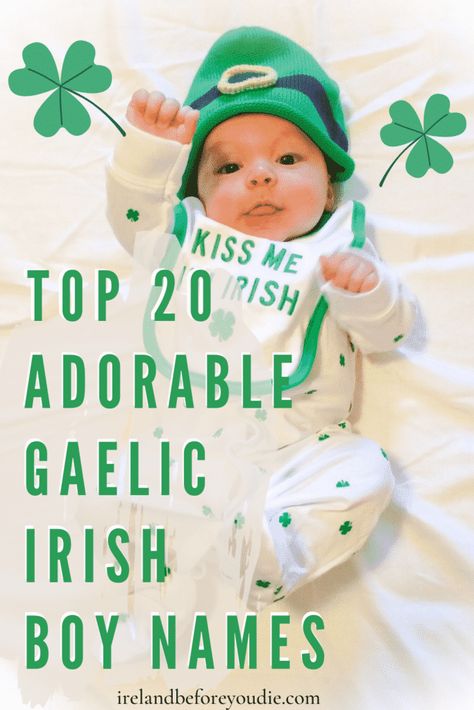 Gaelic Names And Pronunciation, Irish Names Boy, Irish Male Names, Celtic Baby Boy Names, Celtic Boy Names, Gaelic Boy Names, Scottish Boys Names, Irish Baby Boy Names, Celtic Names