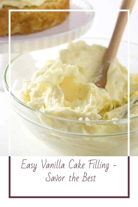 Vanilla Cream Filling Cake, Filling For Vanilla Cake, Vanilla Cake Filling Recipes Easy, How To Make Cake Filling, Cake Filling Ideas For Vanilla Cake, Cake Pudding Filling, Vanilla Filling For Cake, Easy Cake Filling Recipes, Diy Cake Filling Easy