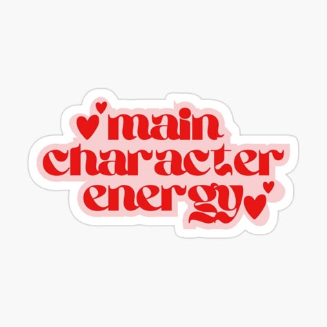 Main Character Sticker, Lap Top Stickers, Printable Stickers Aesthetic, Red Stickers, Funny Laptop Stickers, Bookish Stickers, Zestaw Ikon, Main Character Energy, Sticker Design Inspiration