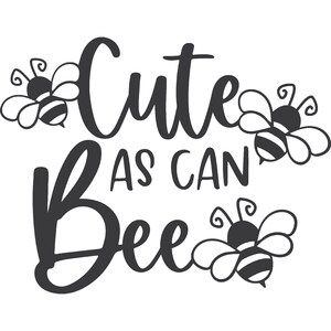 Bee Cricut, Bumble Bee Cricut Projects, Bee Sayings Cute, Bee Clip Art Black And White, Bee Clip Art For Cricut, Silhouette Cameo Projects Beginner, Bee Silhouette, Bee Quotes, Cricut Baby