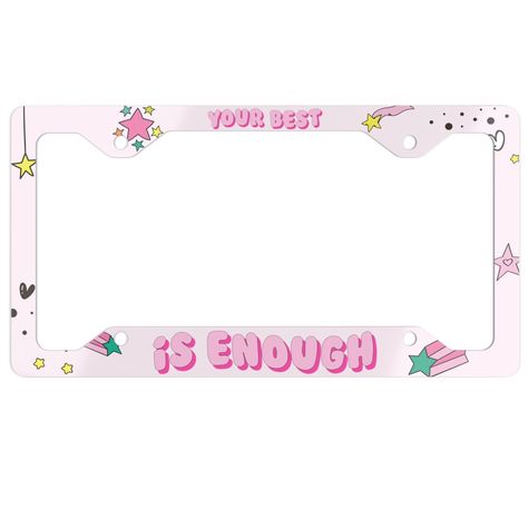 Your Best Is Enough, Cute Car Decor, License Plate Covers, License Plate Frame, Cute Cars, Plate Frames, License Plate Frames, Plate Covers, Saint Louis