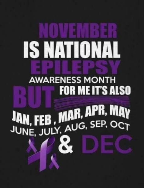 November Awareness Month, Seizures Quotes, Seizures Awareness, Dravet Syndrome, Awareness Tattoo, Awareness Quotes, Neurological Disorders, Migraine, Quotes