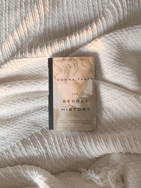 The Secret History Book Cover, Reading The Secret History, The Secret History Book, The Secret History Donna Tartt, Secret History Donna Tartt, History Book Cover, Academia Core, Evermore Era, Summer Vision