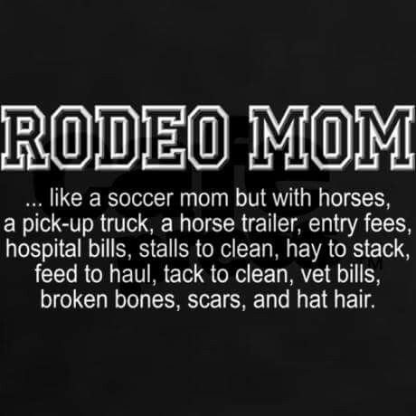 Rodeo Mom Rodeo Mom Quotes, Rodeo Sayings, Rodeo Quotes, Rodeo Mom, Mama Quotes, Cricket Projects, Country Stuff, Rodeo Life, Rodeo Shirts