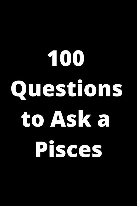 Explore the depths of a Pisces personality with 100 thought-provoking questions. Whether you're getting to know a Pisces friend or partner, these questions are designed to spark meaningful conversations and deepen your connection. From their dreams and emotions to their creative side and idealistic nature, discover what makes a Pisces tick. Use these questions as icebreakers, or dive into them during a cozy night in. Uncover hidden aspects of the mystical Pisces sign with this comprehensive ques Pisces Boyfriend, Pisces + Core + Aesthetic, Pisces Friend, Pisces Zodiac Facts, February Pisces, Pisces Personality Traits, 100 Questions To Ask, March Pisces, Pisces Personality