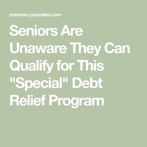 Seniors Are Unaware They Can Qualify for This "Special" Debt Relief Program Paying For College Without Loans, How To Pay Off Student Loans, Medical Debt, Debt Consolidation Tips, Debt Relief Programs, Credit Card Debt, Insurance Broker, Debt Consolidation, Debt Relief