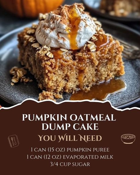 Flavorful Recipes | Pumpkin Oatmeal Dump Cake 🎃🍰 | Facebook Pumpkin Dump Cake Recipe, Dump Cake Pumpkin, Recipes Pumpkin, Pumpkin Custard, Oatmeal Cake, Fall Desserts Easy, Slow Cooker Desserts, Oat Cakes, Vegetarian Cake