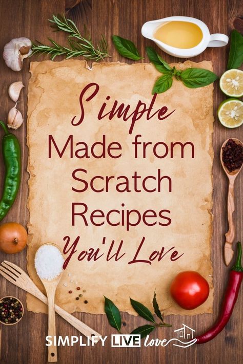 There's just something about cooking from scratch that screams comfort. Take a look at these simple real food, homemade recipes that your family will love. From garden harvest to zero waste clean up, you'll find homemade comfort food is easy to make and even easier to enjoy! Unprocessed Food Recipes Dinners, Scratch Cooking Recipes, Healthy From Scratch Recipes, Cooking From Scratch For Beginners, Homemade Method Diet Recipes, Homemade Meals From Scratch, Homemade Scrapple Recipe, Foods To Make From Scratch, Scrapple Recipe