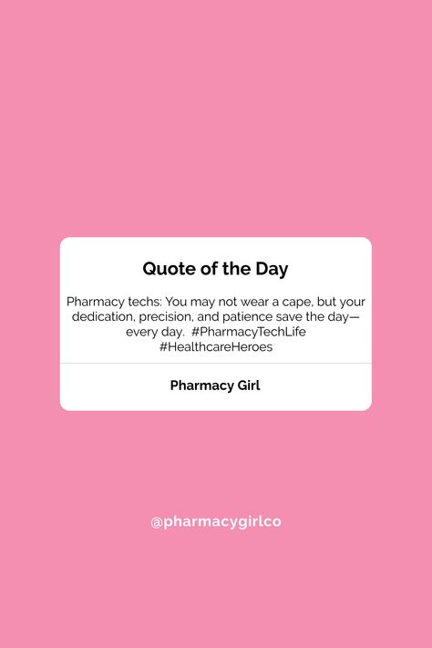 Quote of the Day for pharmacy techs: 'You may not wear a cape, but your dedication, precision, and patience save the day—every day.' 💊✨ Share this with your fellow techs and remind them they’re the unsung heroes of healthcare! #PharmacyTech #HealthcareHeroes #Motivation Pharmacy Tech Aesthetic, Pharmacy Tech, Pharmacy Technician, All Hero, Save The Day, Pharmacy, Quote Of The Day, Work Hard, Health Care