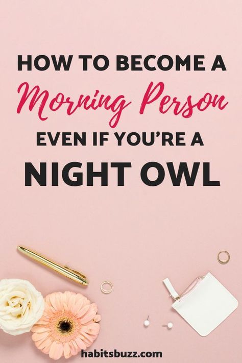 Time Organization, College Morning Routine, Morning Tips, Be A Morning Person, Organization College, Become A Morning Person, Influence People, Happiness Challenge, College Organization