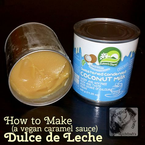 How to Make a Vegan Dulce de Leche (caramel sauce) - To make Dulce de Leche is very easy. All you need is a can of Sweetened Condensed Coconut Milk and a pan of water. Coconut Sweetened Condensed Milk, Caramel From Condensed Milk, Vegan Sweetened Condensed Milk, Dairy Free Deserts, Salted Caramel Chocolate Tart, Coconut Caramel Sauce, Vegan Condensed Milk, Condensed Coconut Milk, Milk Dessert