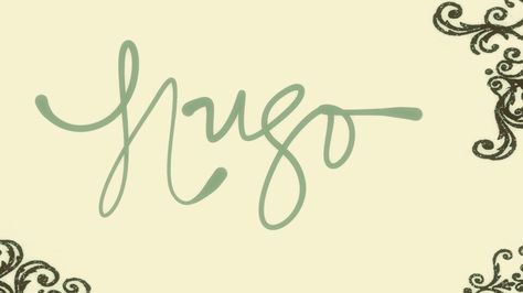 Hugo Paint Names, Secret Lovers, Names Ideas, Baby Boy Names, Name Art, Boy Names, Graphic Image, For Love, Baby Names