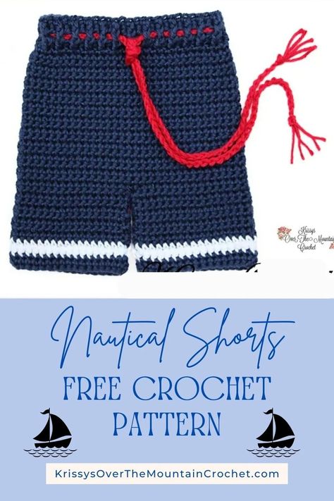 How To Crochet Shorts For A Baby | Free Pattern - Krissys Over The Mountain Crochet Crochet Baby Shorts Free Pattern, Shorts Free Pattern, Baby Shorts Pattern, Mountain Crochet, Crochet Shorts Pattern, Sailor Baby, Easy Crochet Baby, Crochet Shorts, Quick Crochet