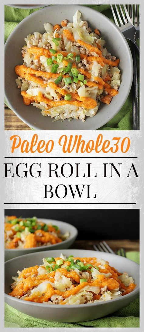 Paleo Whole30 Egg Roll in a bowl - MRT/LEAP friendly except for untested coconut amino's! (Consider soy sauce pre-phase 4orso) Egg Roll In A Bowl, Paleo Lunch, Recipe 30, Whole30 Recipes, Paleo Dinner, Egg Roll, Paleo Whole 30, How To Eat Paleo, Yummy Lunches