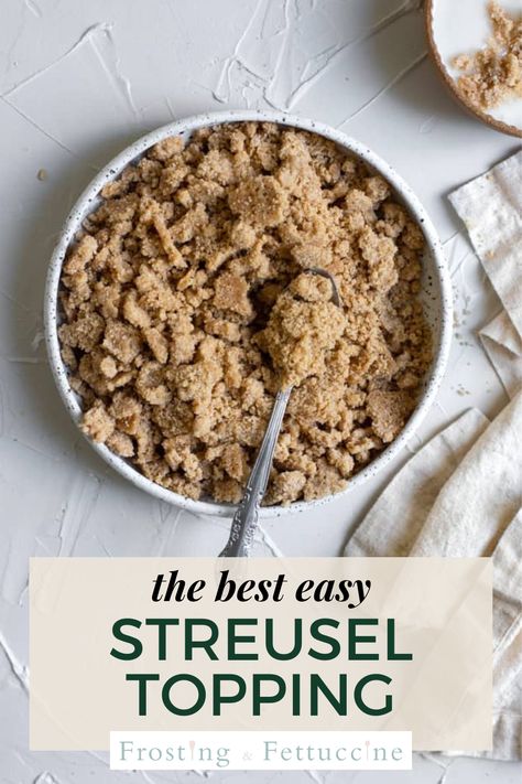 Strudel Topping For Apple Pie, Struessel Topping For Apple Pie, Easy Strudel Topping, Gluten Free Struessel Topping, Streusel Topping For Pie, Strudel Topping For Muffins, Strussel Recipes, Crumble Topping For Pie, Strussel Topping Recipe