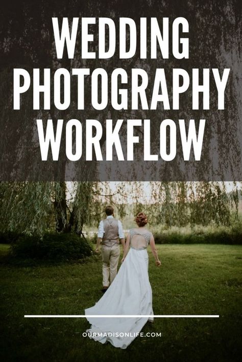 Wedding Photography Workflow for Work/Life Balance | Our Madison Life Photography Workflow, Action Photography, Rainy Wedding, Indoor Photography, Crm System, Free Canvas, Client Experience, Fun Wedding Photography, Interior Photography