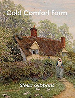 Farcical, satirical, and absurd novels to make you laugh! Cold Comfort Farm, 100 Best Books, Best Books Of All Time, Farm Books, Bargain Books, Living Books, Old Cottage, Favorite Authors, Book Humor