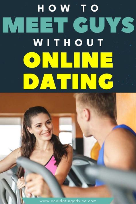 How to Meet Guys Without Online Dating – Dating Advice dating format for yahoo dating standards list dating after 70 totally free dating apps match dating dating websites for over 50 #Meet #Guys #Online #Dating #Dating #Advice Exercise To Reduce Thighs, Dating Ideas, Relationship Goals Quotes, Meet Guys, Relationship Struggles, Relationship Psychology, Best Relationship Advice, Fitness Motivation Quotes Inspiration, Women Dating