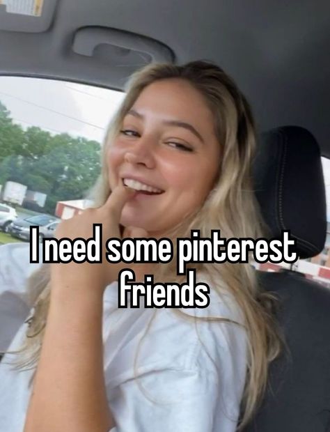 Whisper girl aesthetic bestie friends I Need Pinterest Friends, Click On This Pin To Make A Whisper, Pinterest Whispers, How Do You Make Whispers, Make Ur Own Whisper, Looking For Friends Whisper, Bad Friend Whispers, I Need Pinterest Friends Whisper, Pinterest Friends Whisper