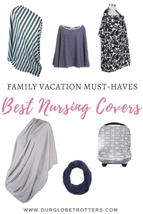 Looking for the best nursing cover to take on your vacation? Breastfeed with confidence on the go using a nursing cover up - we talk you through the different designs and why you need a breastfeeding cover when you travel - part of our baby travel advice series | Our Globetrotters #familytravel #babytravel #travelgear #breastfeeding Best Nursing Cover, Travelling While Pregnant, Nursing Apron, Nursing Cover Up, Nursing Scarf, Nursing Covers, Flying With A Baby, Healthy Goals, Breastfeeding Cover