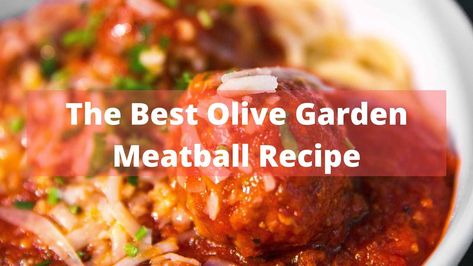 Copycat Olive Garden Meatballs, Olive Garden Meatballs, Olive Garden Meatballs Recipe, Classy Recipes, Grad Food, Stovetop Recipes, Mediterranean Foods, Olive Garden Recipes, Meat Meals