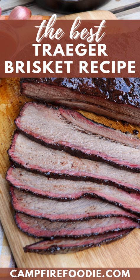 The Best Traeger Brisket Recipe How To Cook A Brisket In A Smoker, Smoked Brisket Recipes Electric Smoker, Pellet Grill Brisket, Best Smoked Brisket Recipe, Smoker Recipes Brisket, Smoker Brisket, Grilled Brisket, Brisket Flat, Beef Barbecue