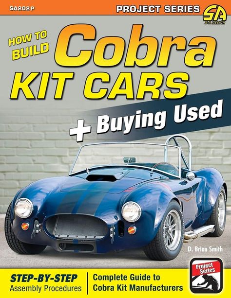 Cobra Kit Car, Fastback Mustang, Cobra Replica, Small Luxury Cars, Poisonous Snakes, Factory Five, Cobra 427, Shelby Cobra 427, Car Amp