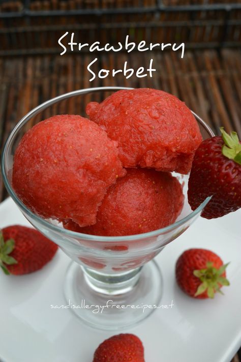 Strawberry Sorbet (Dairy Free/ Refined Sugar Free/ Vegan/ Paleo/ No Ice Cream Machine Necessary) ⋆ SANDI'S ALLERGY FREE RECIPES......with Sandi Heeringa Strawberry Sorbet Recipe, Granitas, Fruit Grapes, Strawberry Dishes, Strawberry Sorbet, Dairy Free Ice Cream, Sugar Free Vegan, Sorbet Recipes, Allergy Free Recipes