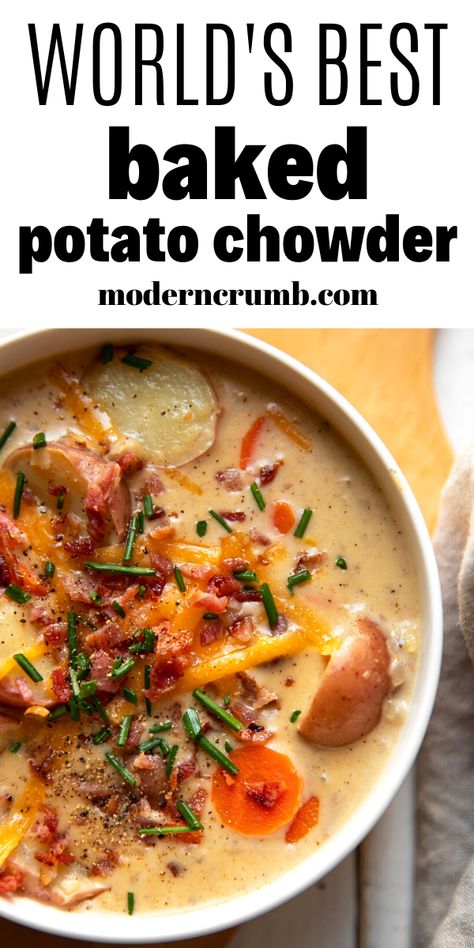 Baked Potato Chowder, Fully Loaded Baked Potato, The Best Potato Soup, Cheesy Soup, Easy Baked Potato, Best Potato Soup, Potato Chowder, Loaded Potato Soup, Soup Base