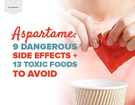 Aspartame: 9 Dangerous Side Effects + 13 Toxic Foods To Avoid Chewable Vitamins, Sugar Free Candy, Toxic Foods, Diet Soda, Best Diet Plan, Zero Calories, What To Use, European Food, Artificial Sweetener