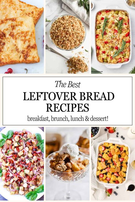 Great recipes to use up leftover, day old or stale bread including sweet and savory, breakfast, brunch, dinner, and dessert ideas. Bread Recipe Ideas, Stale Bread Recipes, Leftover Bread Recipes, Sweet And Savory Breakfast, Meal Kits, Leftover Bread, Stale Bread, Leftovers Recipes, Meal Kit