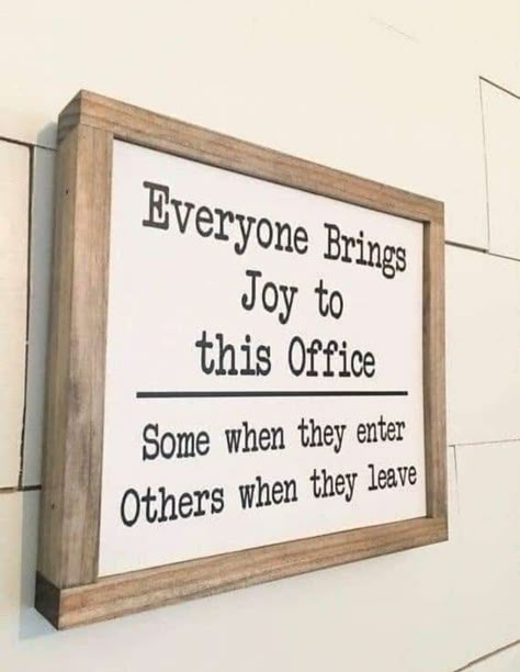 Farmhouse Style Office, Office Funny, Message Board Quotes, Funny Wood Signs, Farmhouse Office, Fixer Upper Style, Diy Wood Signs, Office Signs, Office Humor