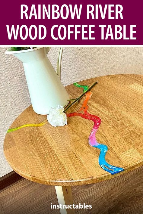 Upcycle Wooden Coffee Table, Crayon Projects, Garden Sculpture Ideas, Melted Crayons, Wood Coffee Tables, Rainbow River, Epoxy Ideas, Unfinished Furniture, Refinishing Furniture Diy