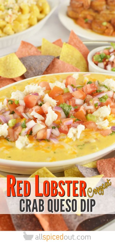 Red Lobster Crab Queso Dip - All Spiced Out Red Lobster Dip Recipe, Crab Queso Dip, Crab Queso, Red Lobster Recipes, Lobster Dip, Crab Dip Recipe, Queso Dip Recipe, Recipe Copycat, Seafood Dip