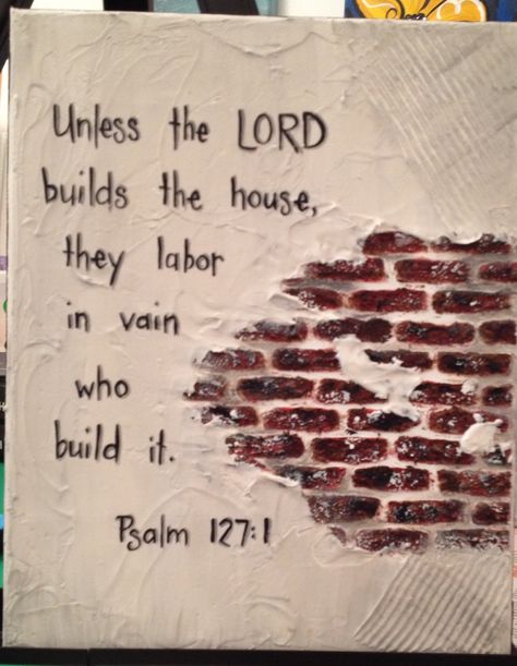 Unless The Lord builds the house If The Lord Builds The House, Unless The Lord Builds The House, Restaurant Seating Design, Holy Holy, House Quotes, Seating Design, Psalm 127, Restaurant Seating, Lord God