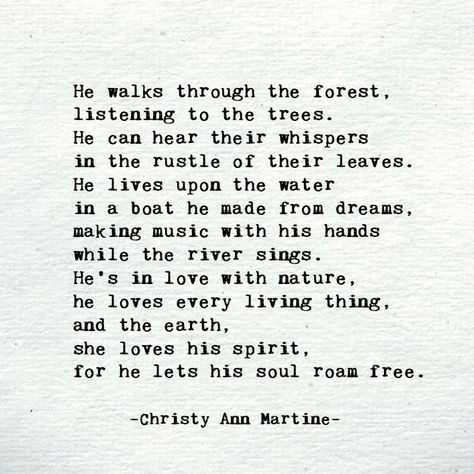 The Wanderer by Christy Ann Martine - nature lover poems - quotes - bohemian spirit - vegan - poetry #naturelover #naturequotes Future Captions, Blissful Quotes, Michael Leunig, Nature Lover Quotes, Nature Poems, Christy Ann Martine, Nature Quotes Beautiful, Memorial Tree, Nature Poetry